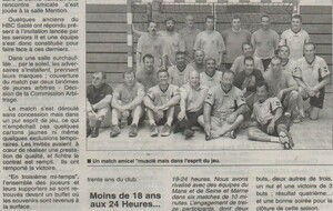  en 2003
Debout: Thierry Q, Eric T, ??, ? M, Nicolas L, Pascal S, Didier F.
à genou: Philippe B, Olivier L, Philippe J, Jean-Pierre S, Thierry D, Stéphane P, Philippe T, Christian M, Yanick C
assis: Alain L, Thierry P, Thierry H, Denis C, Bruno M, Dominique D